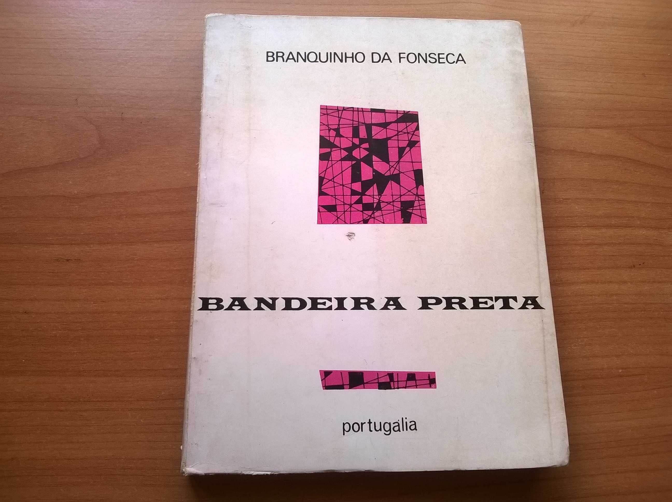 Bandeira Preta - Branquinho da Fonseca (portes grátis)