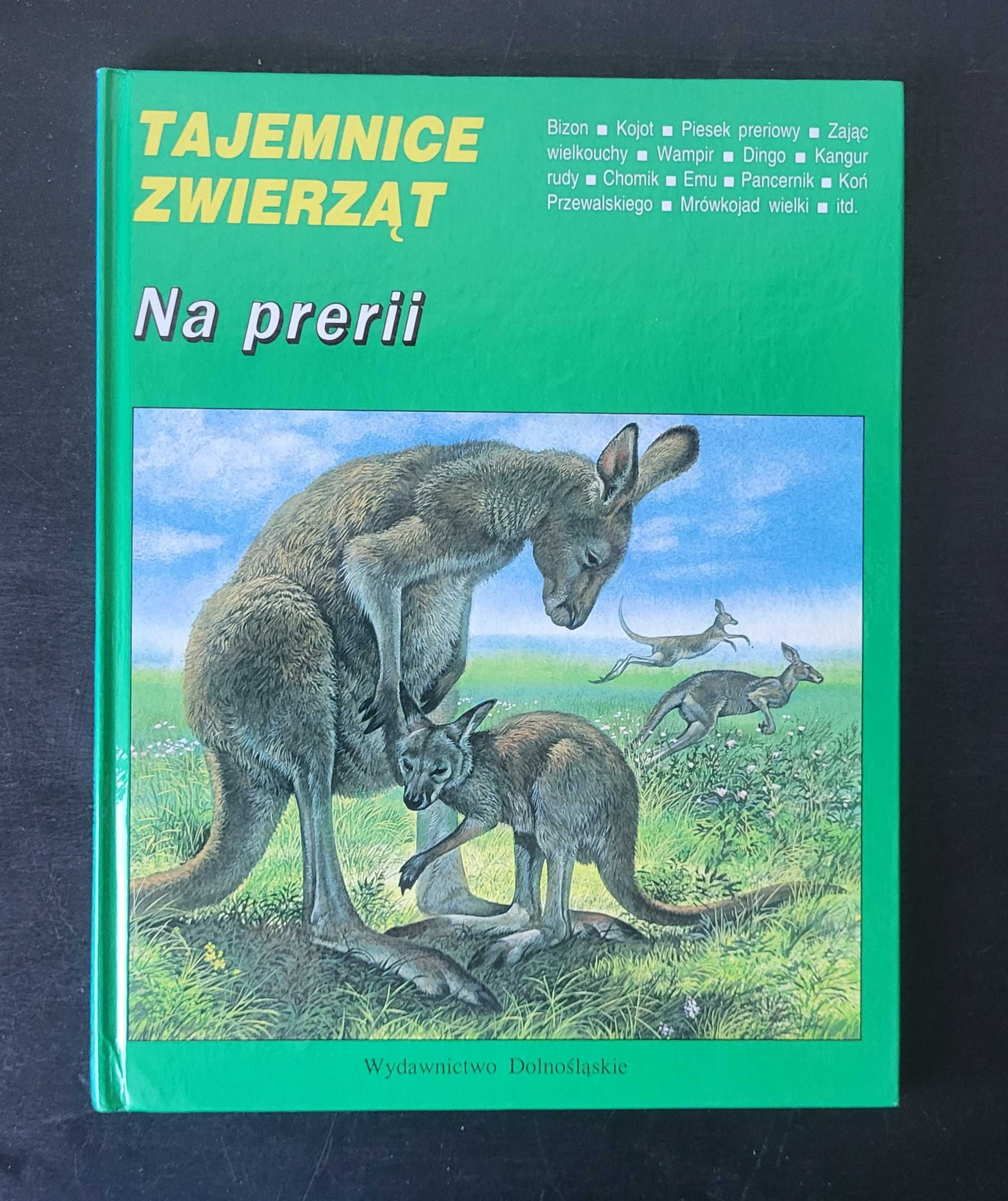 Tajemnice Zwierząt - Na Prerii