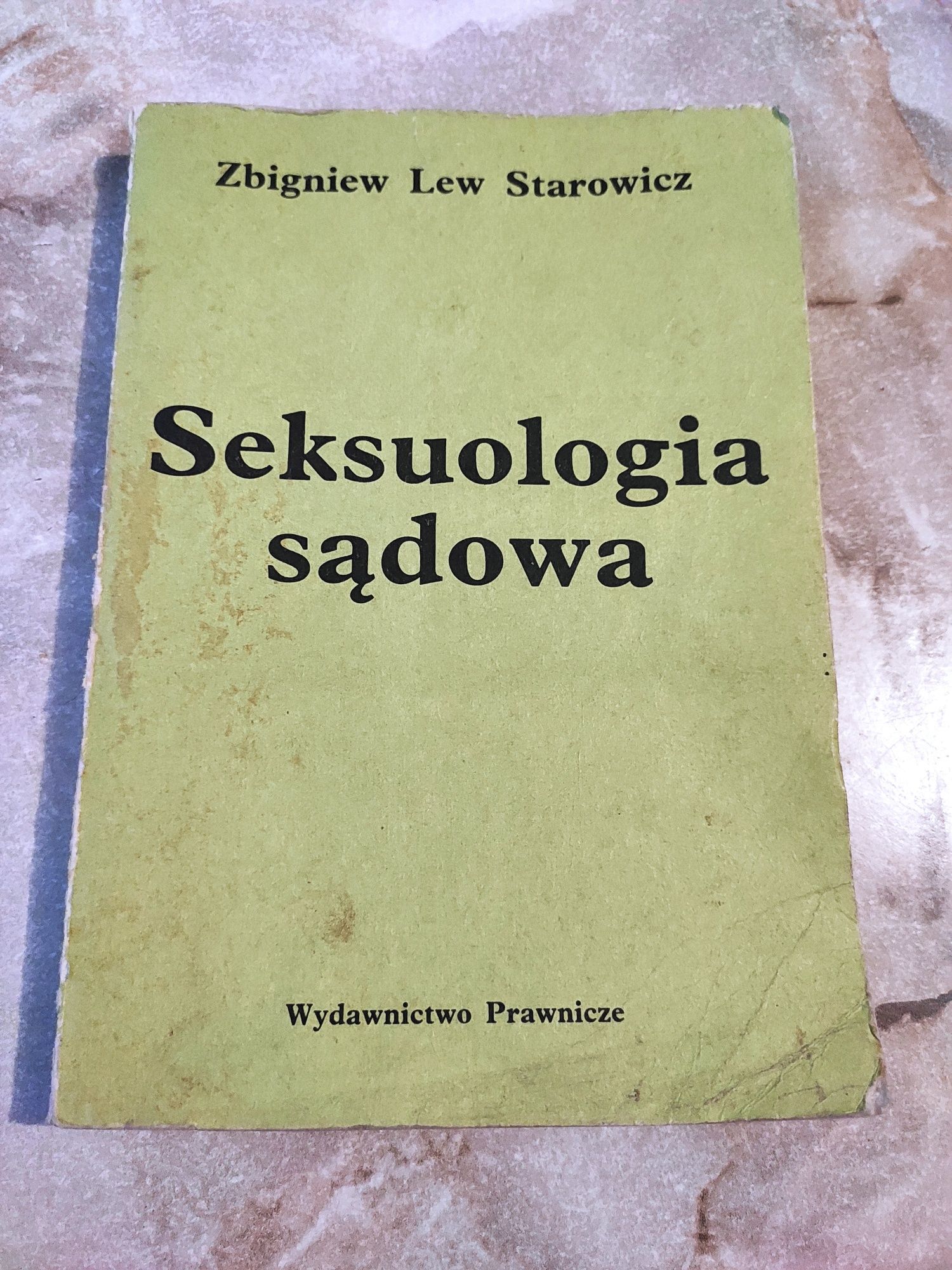 Seksuologia sądowa Zbigniew lew Starowicz