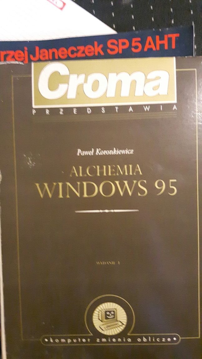 Alchemia Windows 95 Paweł koronkiewicz