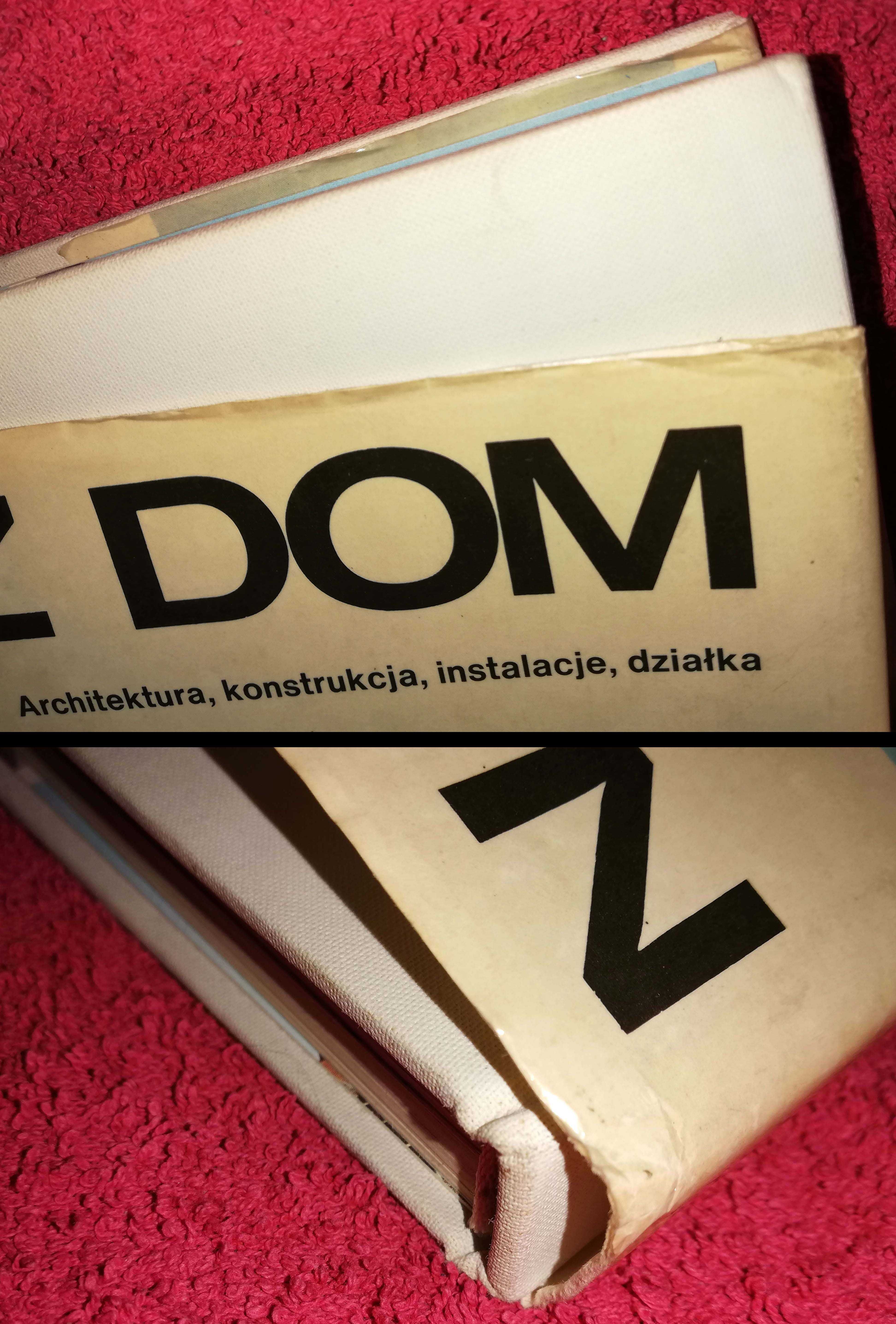 Nasz Dom. Archi... z księgozbioru podpis Irena, Henryk Włodarczykowie