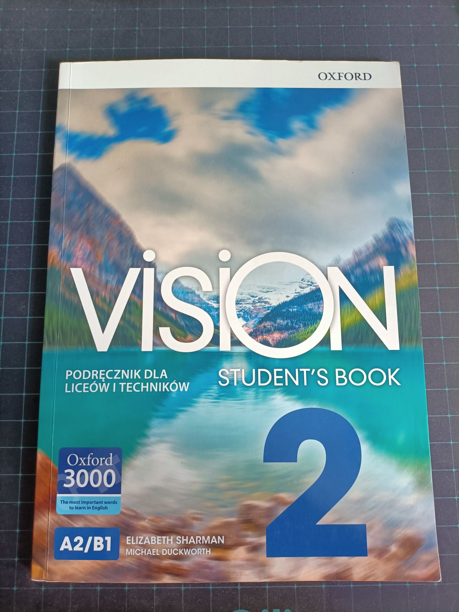 Vision students book 2 podręcznik do j. angielskiego dla liceum i tech