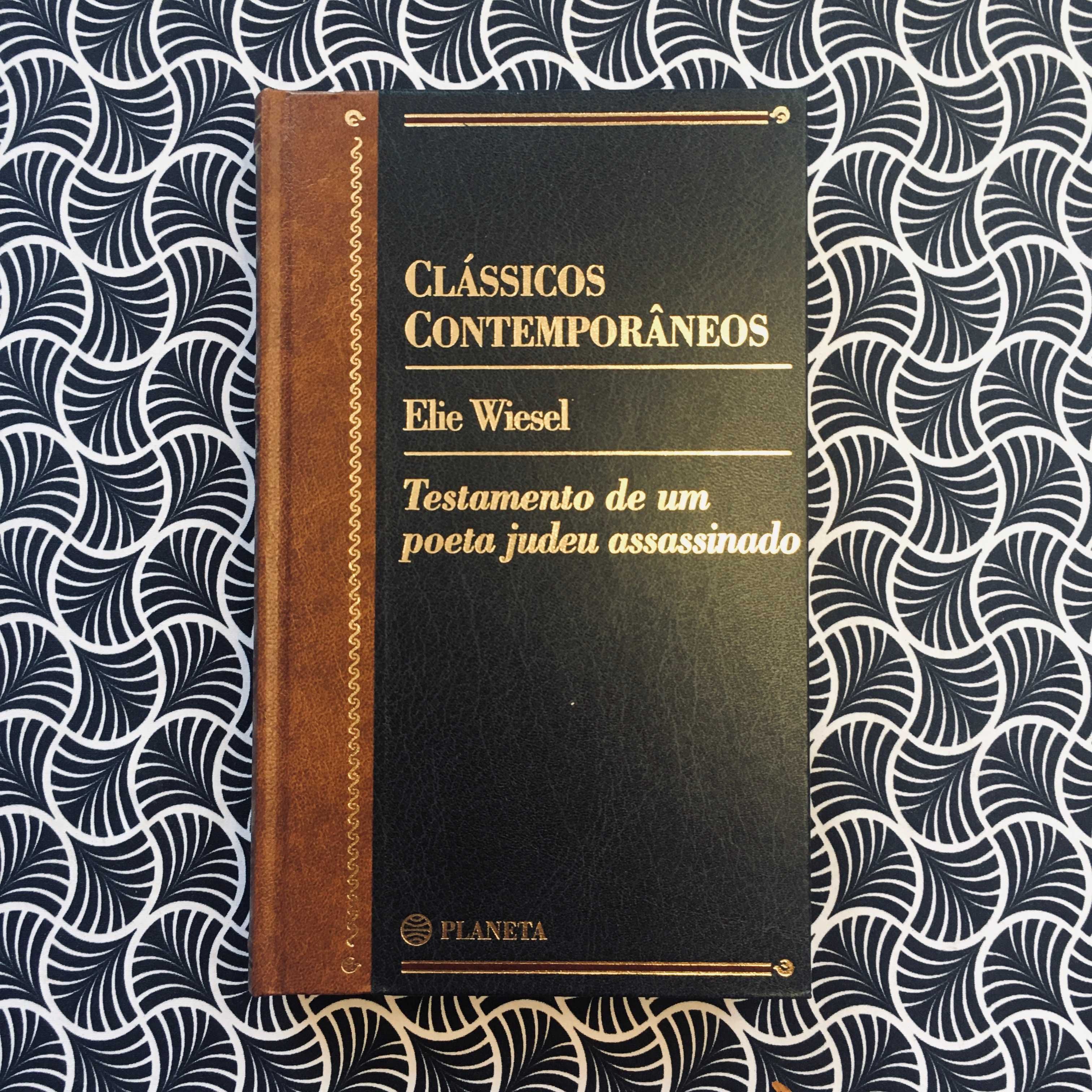 Testamento de um Poeta Judeu Assassinado - Elie Wiesel