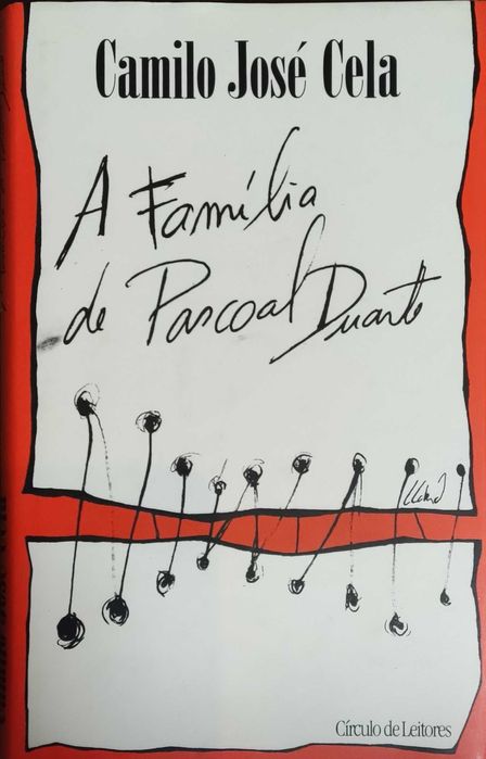 Livro "A FAMÍLIA DE PACOAL DUARTE" de Camilo José Cela
