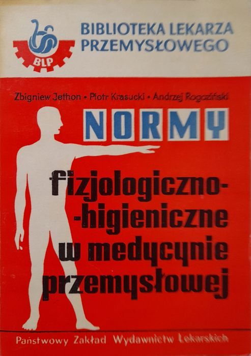 Normy Fizjologiczo-Higieniczne W Medycynie Przemysłowej