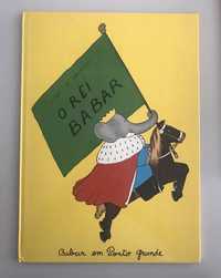 O Rei Babar - livro Jean de Brunhoff