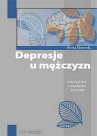 Depresje u mężczyzn - Monika Talarowska