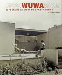 1929 WUWA 2019. Wrocławska wystawa Werkbundu - Jadwiga Urbanik