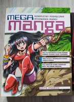 Mega Manga: Kompletny Podręcznik Rysowania Mangi - Keith Sparrow