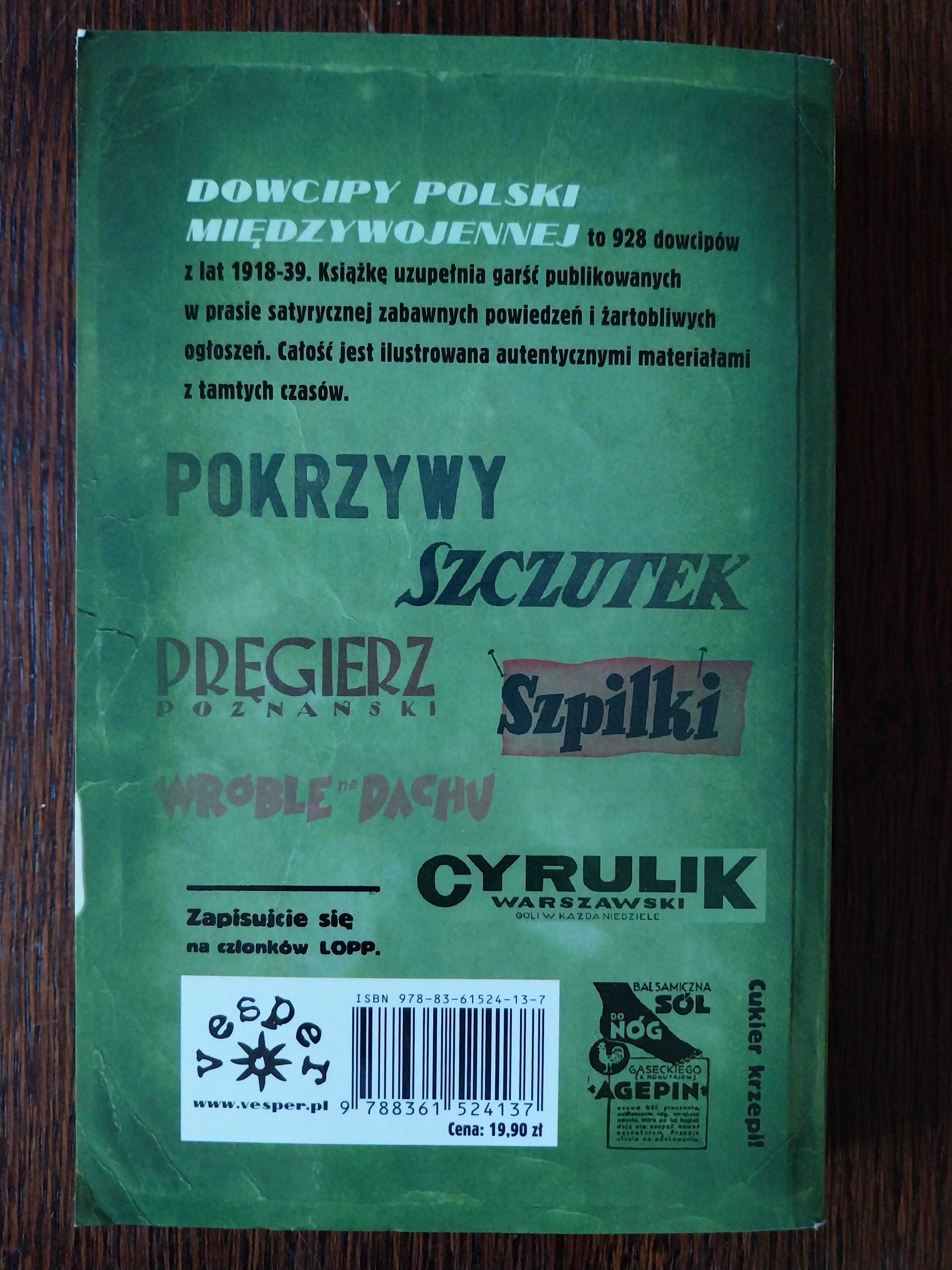 Dowcipy Polski międzywojennej (zebrał i opracował Marek S. Fog)
