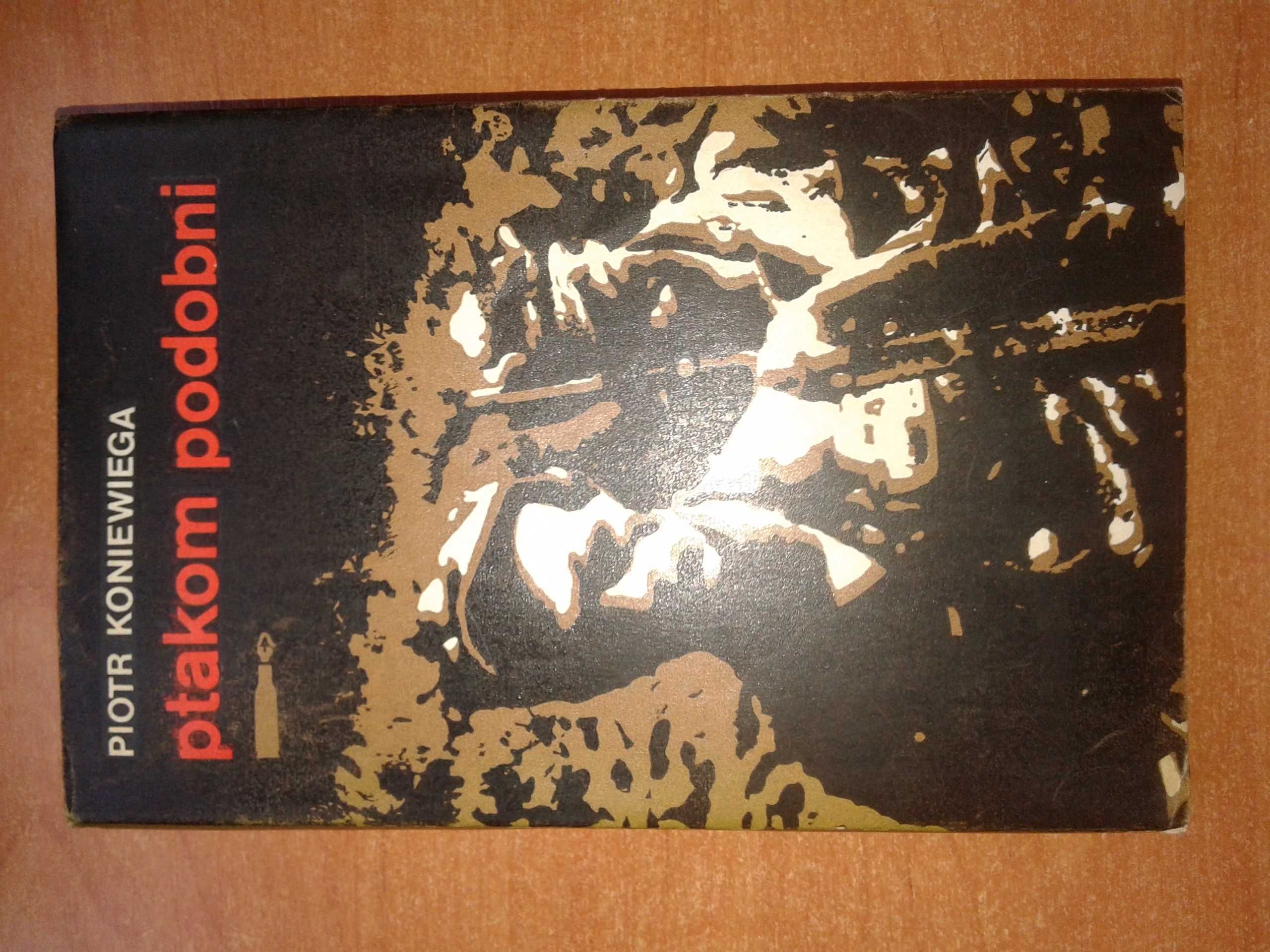 Ptakom podobni - Piotr Koniewiega
