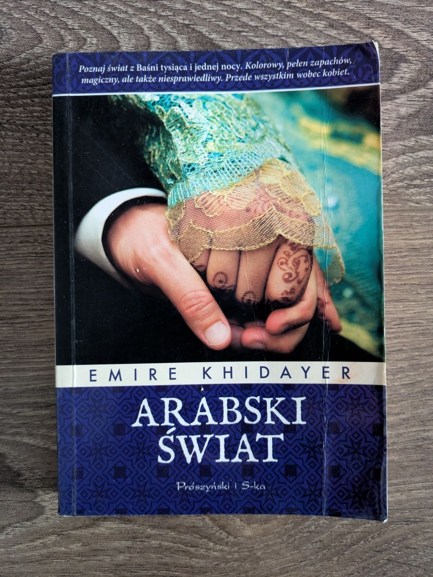 Emire Khidayer. Arabski świat
