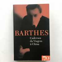 Roland Barthes, Cadernos da Viagem à China, edições 70, pvp 25€