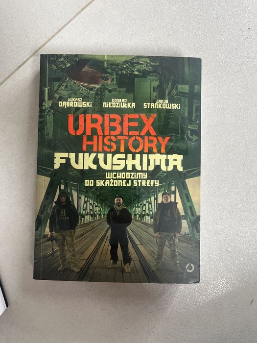 Urbex history fukushima