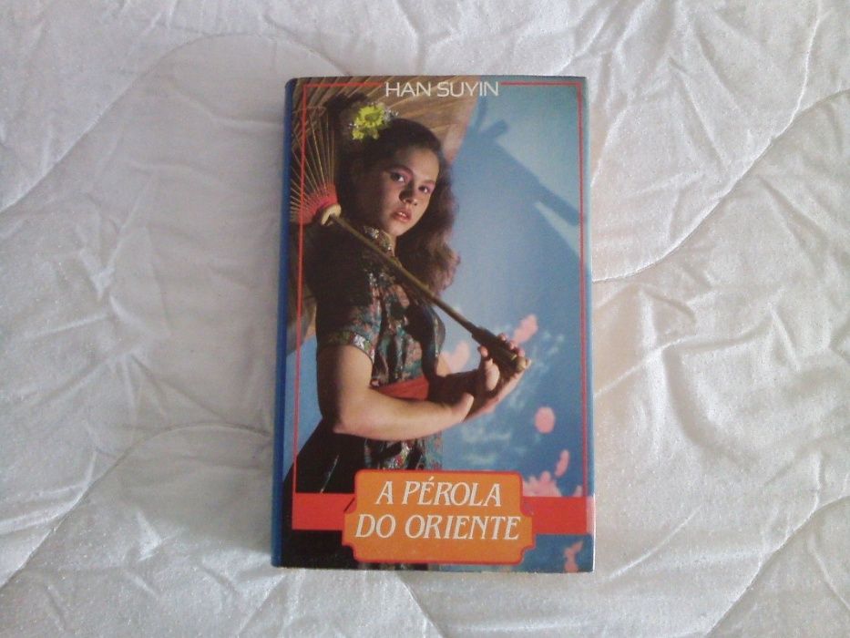 Livro A Pérola do Oriente de Han Suyin