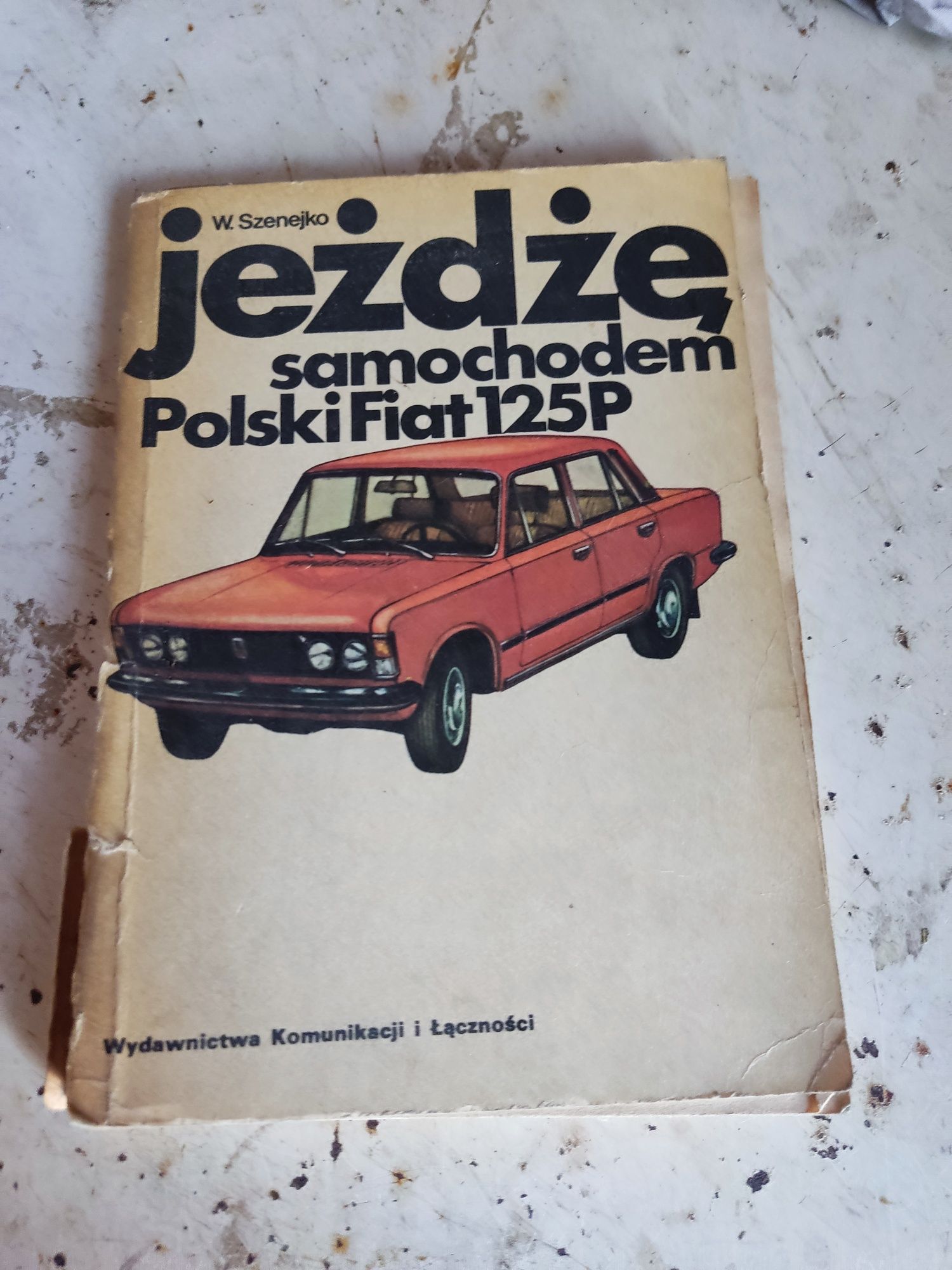 Książka Fiat 125 i Polonez Caro