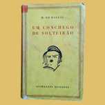 Um Conchego de Solteirão - Honoré de Balzac