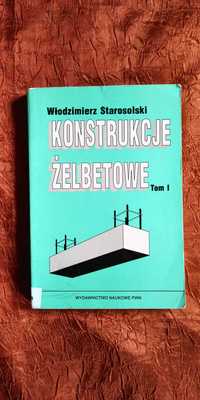 Włodzimierz Starosolski konstrukcje żelbetowe tom 1 I