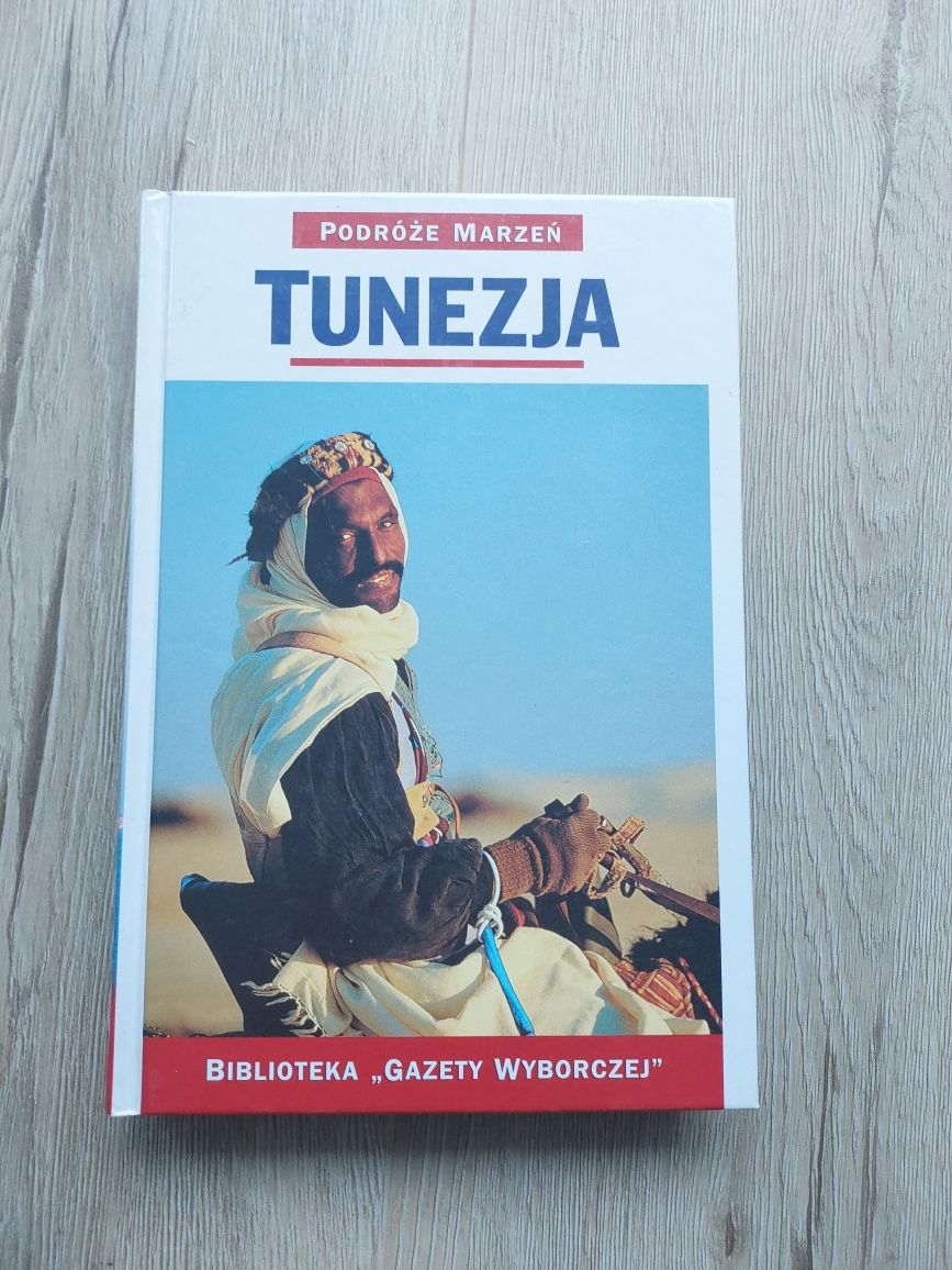 Tunezja. Podróże marzeń