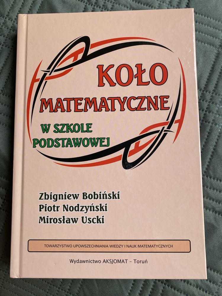 Koło matematyczne w szkole podstawowej Bobiński Nodzyński Uscki