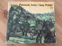 Puszcze, bory i lasy Polski. R. Zaręba