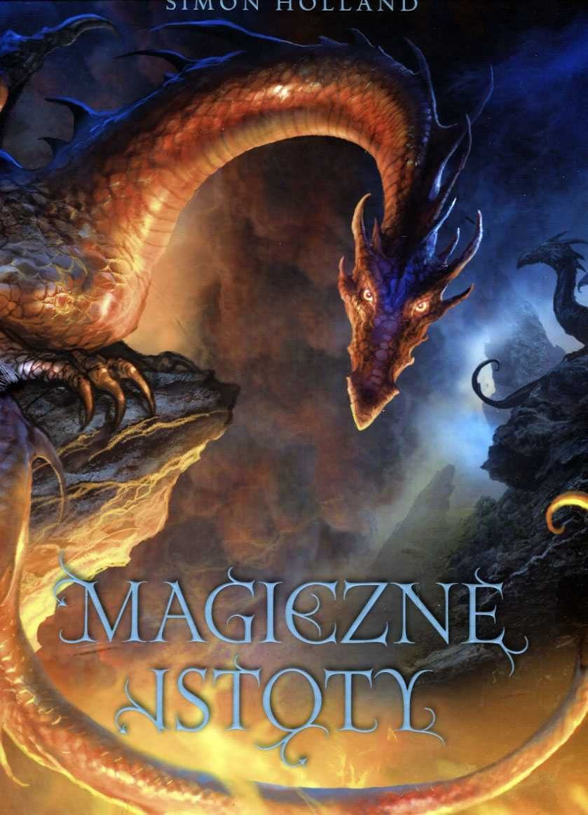 Magiczne istoty Simon Holland