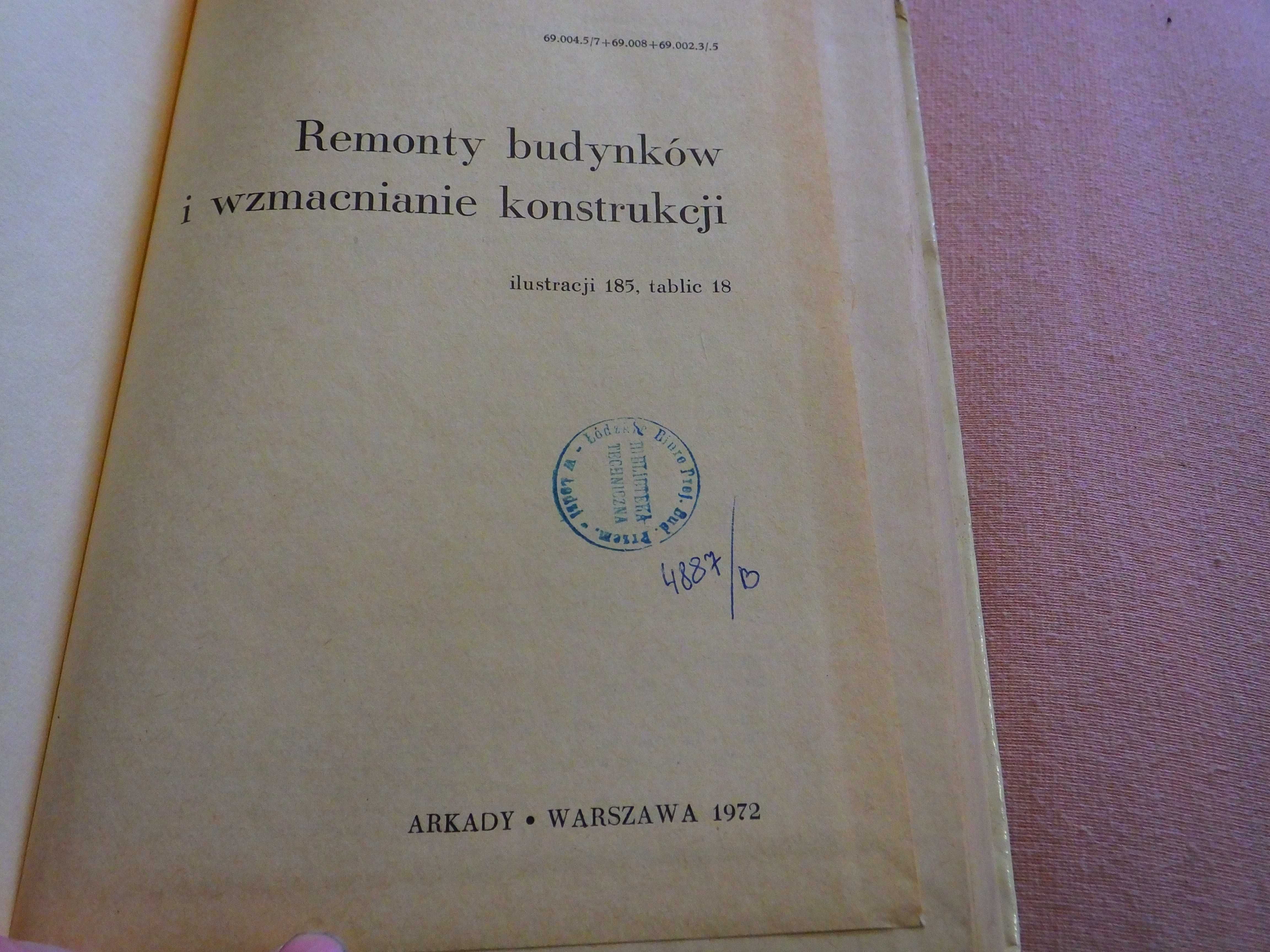 Książka "Remonty budynków i wzmacnianie konstrukcji"