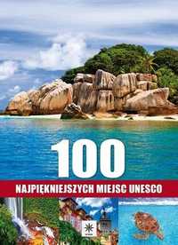 Album - 100 najpiękniejszych miejsc UNESCO