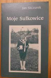 Jan Szczurek, Moje Sułkowice