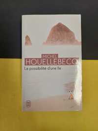 Michel Houellebecq - La possibilité d'une île