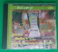 CD Live in Akwarium, Warsaw 1995 Hiram Bullock Trio