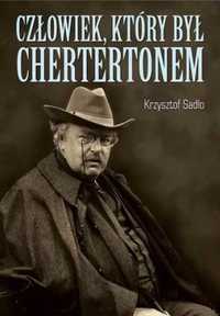 Człowiek, który był Chestertonem - Krzysztof Sadło