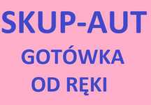 SKUP AUT - ŁUKÓW - osobowe - dostawcze - gotówka od ręki !
