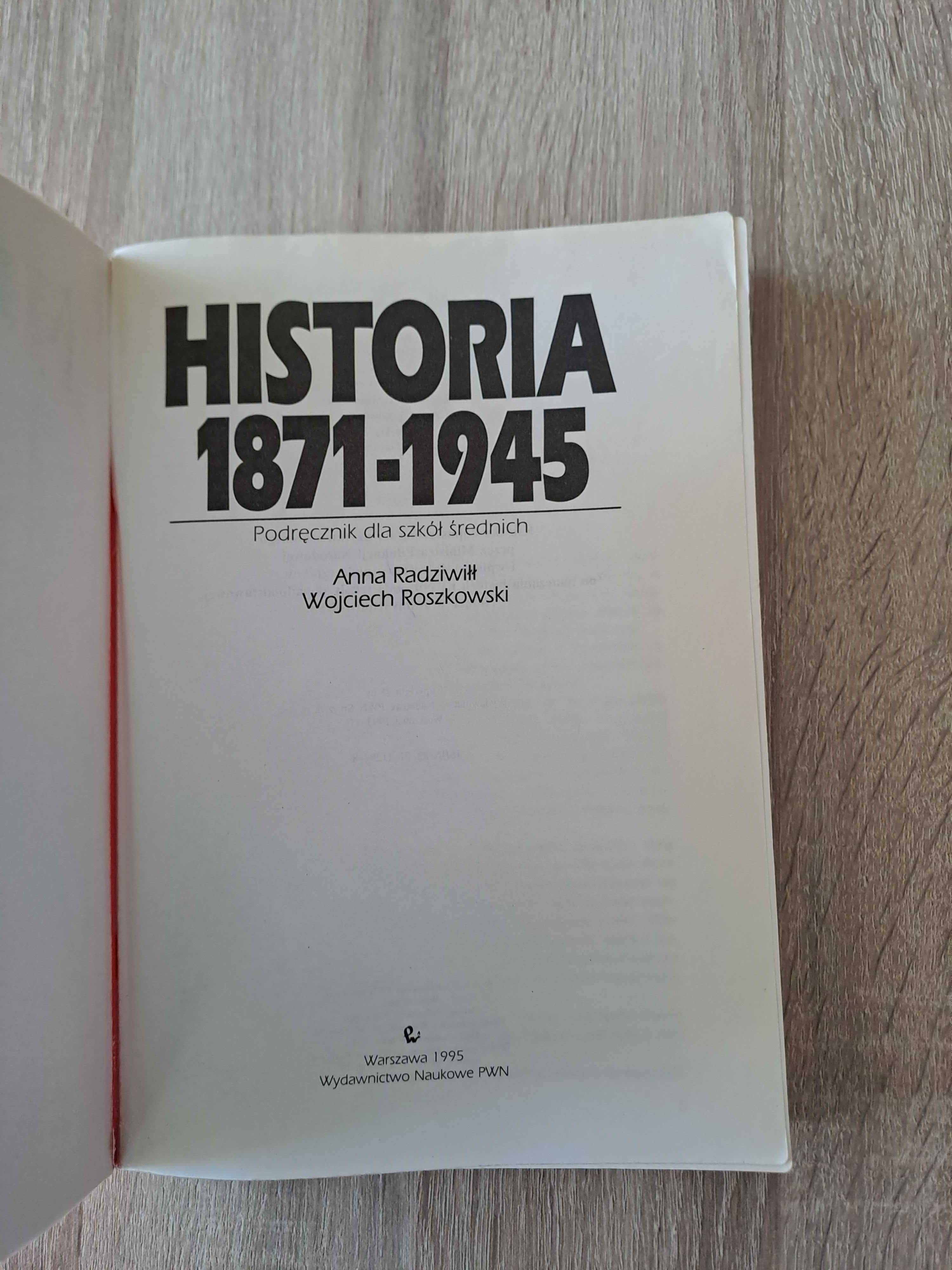 Podręcznik do Historii 1871 – 1945 szkoły średnie
