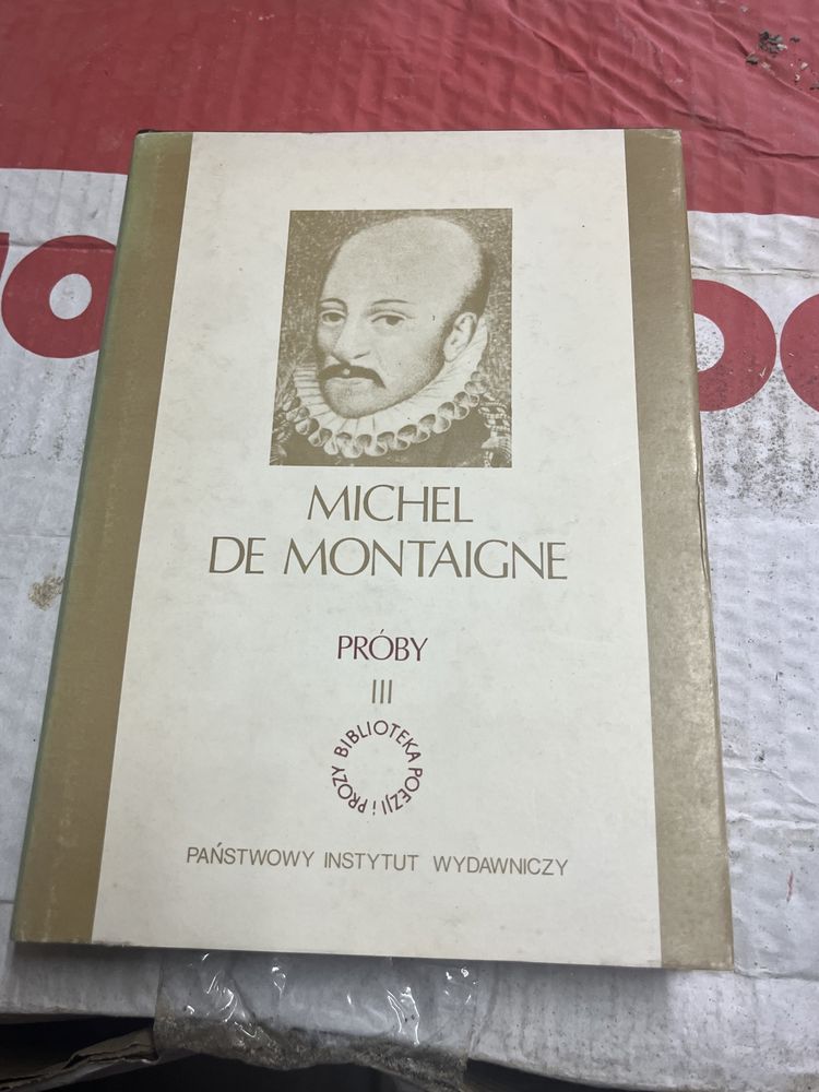 Próby Michel De Montagine część 3