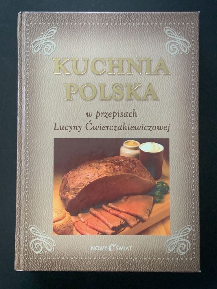 Ksiazka Kuchnia Polska Ćwierczakiewiczowa