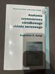 Anatomia czynnościowa ośrodkowego układu nerwowego, Bogusław K. Gołąb
