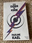 Pauline Kael Co dzień w kinie
