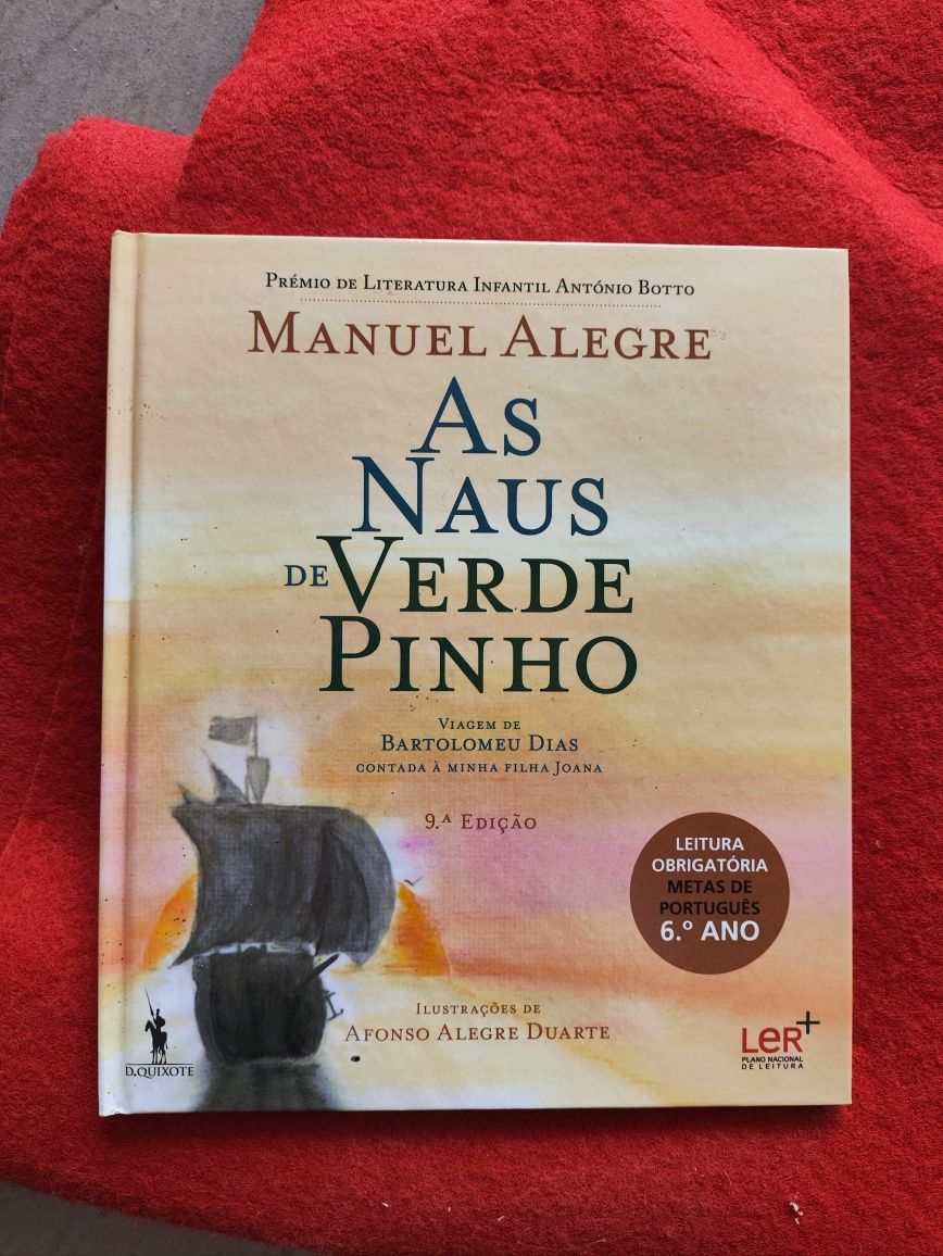 As Naus de Verde Pinho – Manuel Alegre (LER+, 6.º ano)