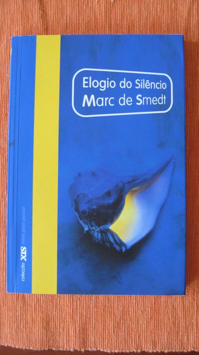 Elogio do Silêncio de Marc de Smedt