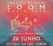 Vendo bilhetes Imagine Dragons Loom 26 de Junho