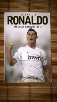Ronaldo biografia Obsesja Doskonałości książka