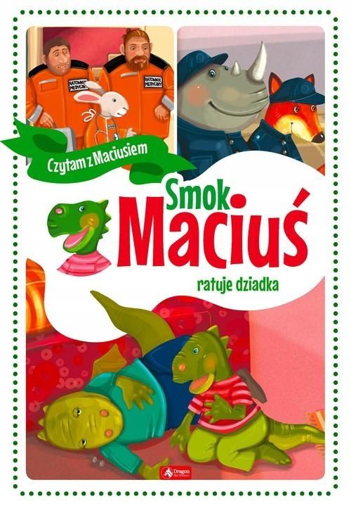Smok Maciuś Ratuje Dziadka, Żywczak Krzysztof 75857A05502Ks