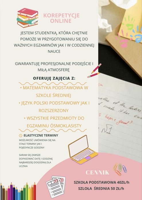 Korepetycje z jezyka angielskiego, polskiego oraz matematyki.