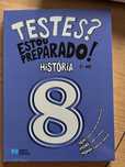 Testes? Estou preparado história 8.° ano