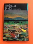 Arráncame la vida - Angeles Mastretta (Idioma Português)