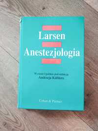 Larsen Anestezjologia wydanie 1 polskie