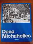 Dana Michahelles " Autografado "