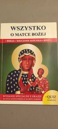 Wszystko o Matce Bożej / ks. Molka / Biblia / Kult / Nauczanie Kościoł