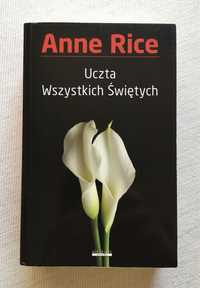 Uczta Wszystkich Świętych - Anne Rice